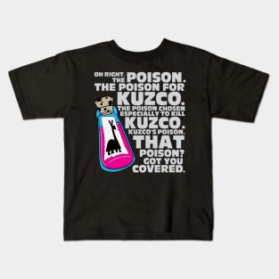 That Poison? Kids T-Shirt